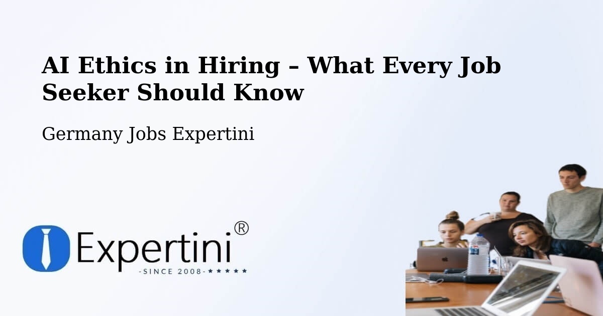 AI Ethics in Recruitment & Hiring – Taura - Taura, Germany Jobs Expertini