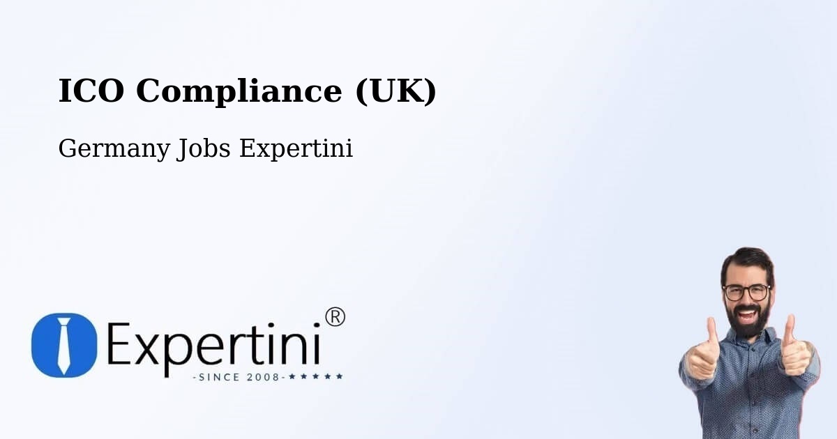UK Data Protection & ICO Compliance – Taura - Germany Jobs Expertini