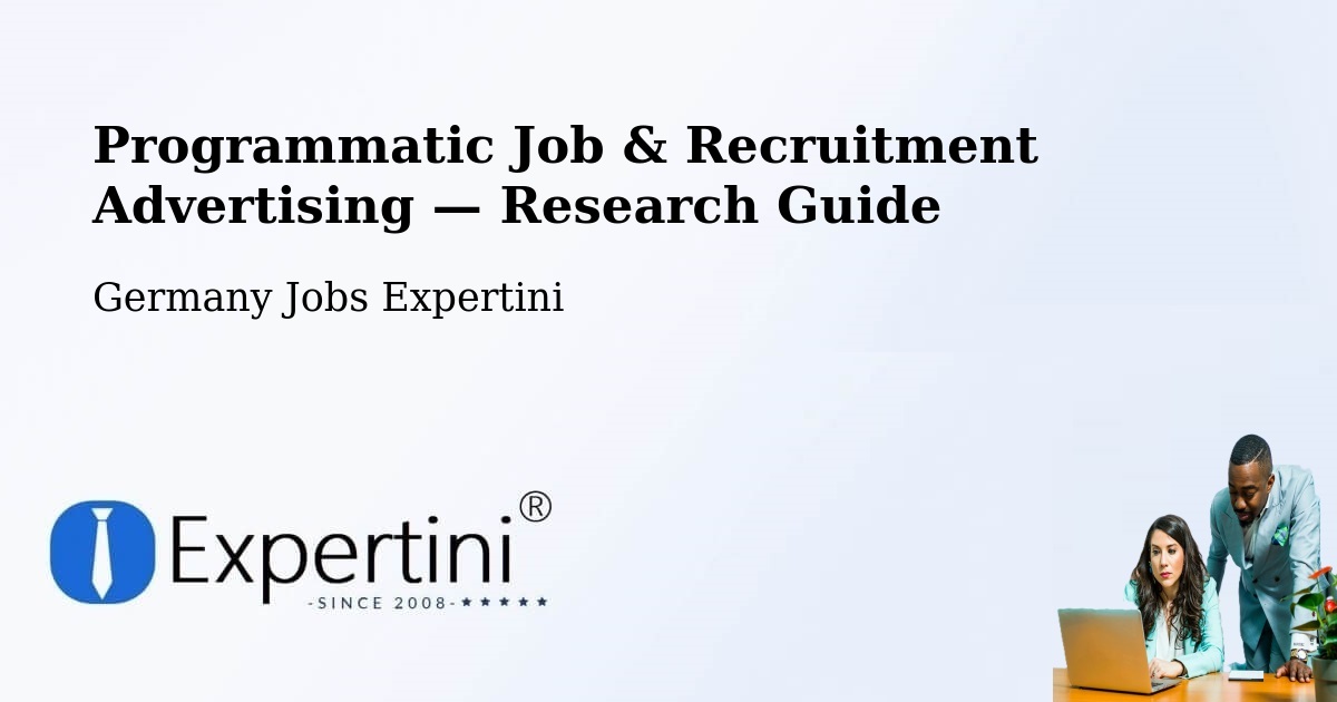 Programmatic Job & Recruitment Advertising — Research Guide – Taura