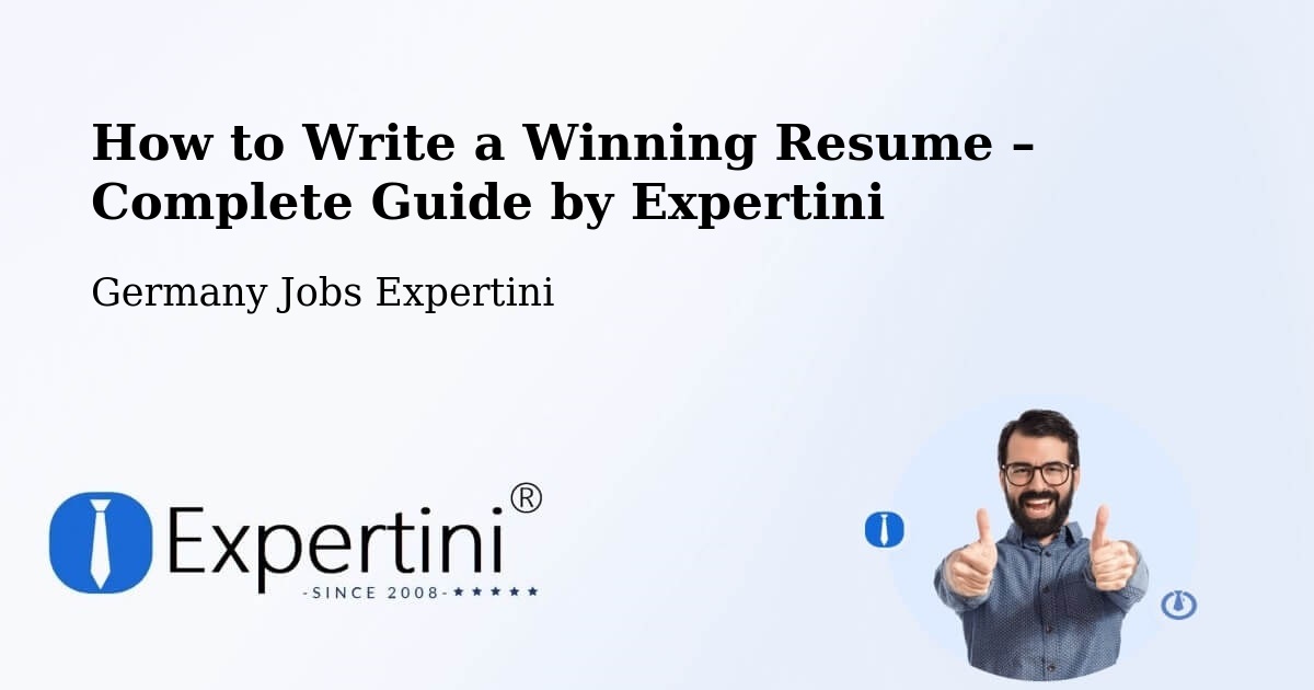 Resume Writing Guide for Job Seekers – Taura - Taura, Germany Jobs Expertini